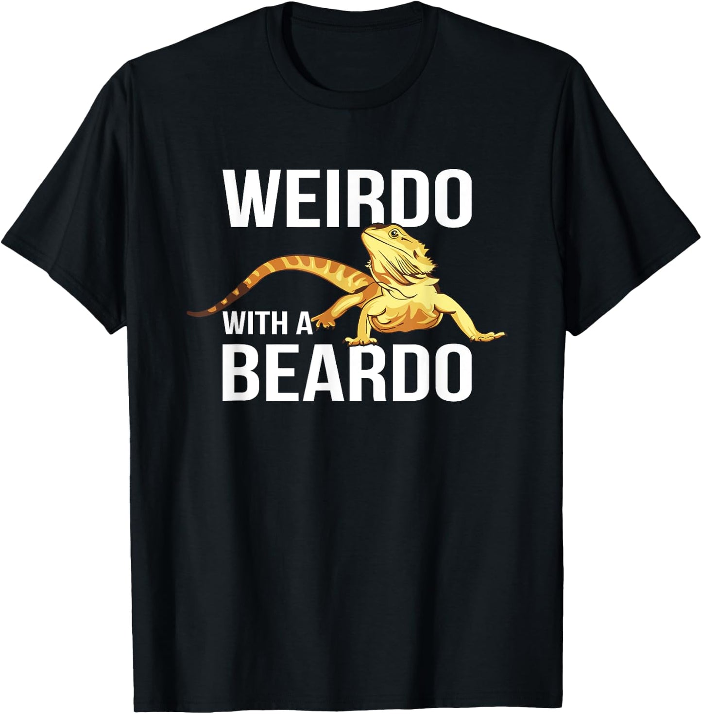 Weirdo with a Beardo, retro vintage Bearded Dragon T-Shirt - T-Shirt | Black
