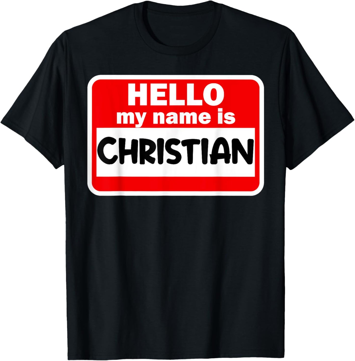 Christian Hello Hi My Name Is Name On Custom T-Shirt - T-Shirt | Black