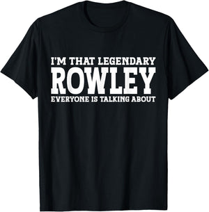 Rowley Surname Funny Team Family Last Name Rowley T-Shirt - T-Shirt | Black