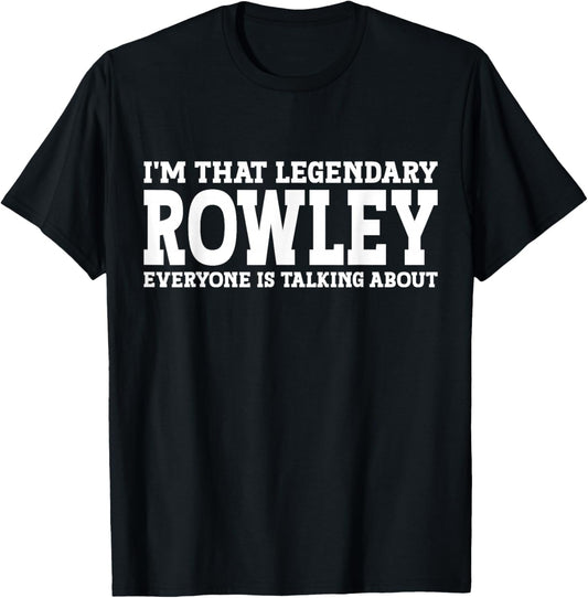 Rowley Surname Funny Team Family Last Name Rowley T-Shirt - T-Shirt | Black
