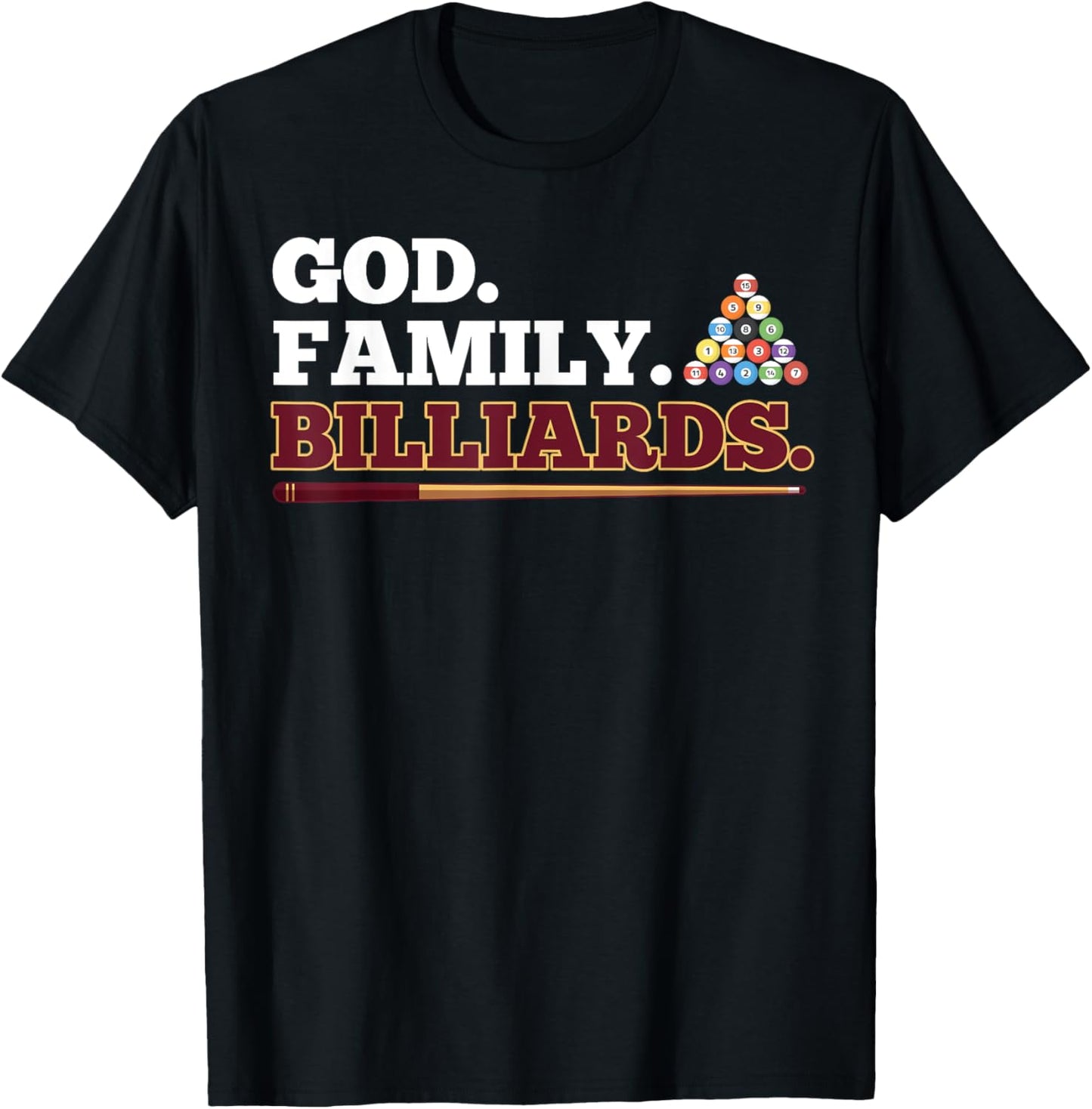 God Family Billiards Shooting Pool Player T-Shirt - T-Shirt | Black