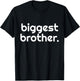 Biggest Brothers 2023 - Bigger Big Siblings 2023 T-Shirt - T-Shirt | Black