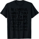 Be Careful What You say to me My Granny's Crazy Funny Family T-Shirt - T-Shirt | Black