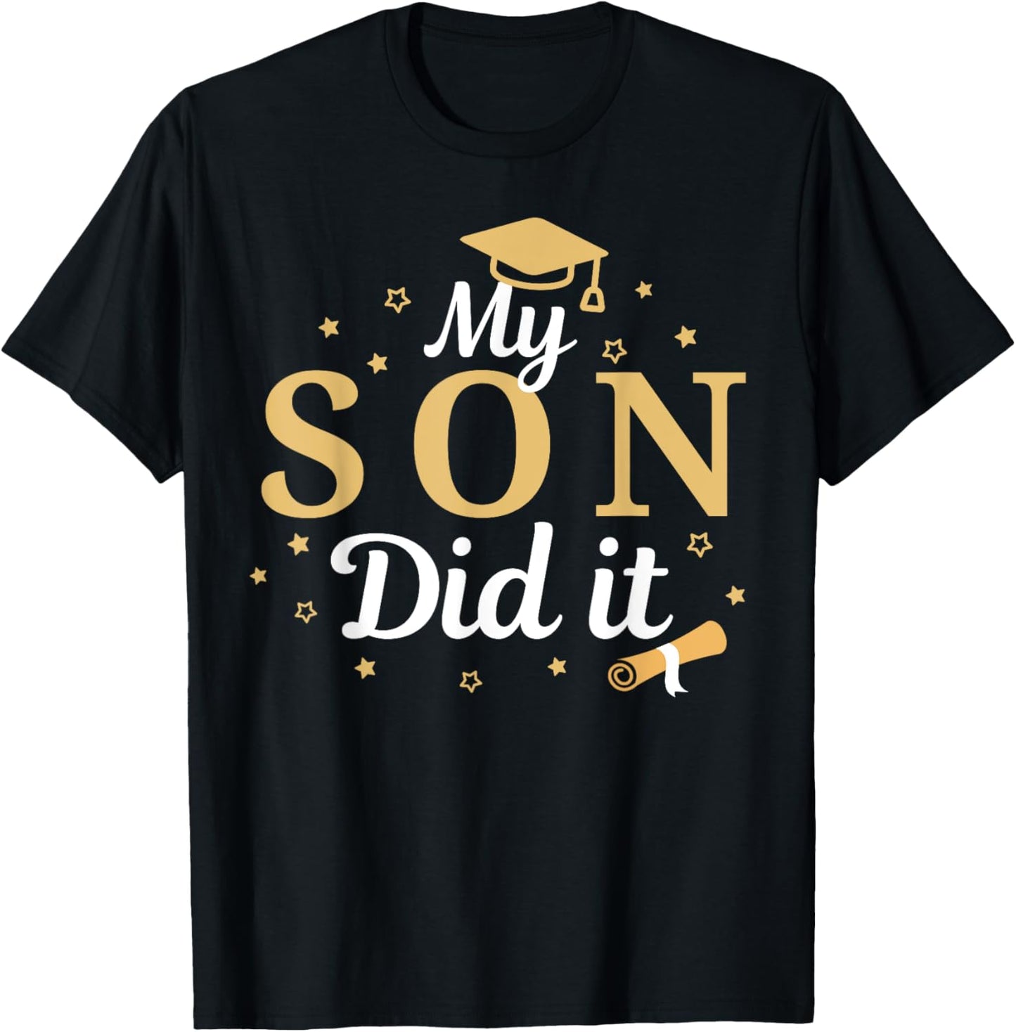 My Son Did It Proud Class Senior Graduate Graduation T-Shirt - T-Shirt | Black