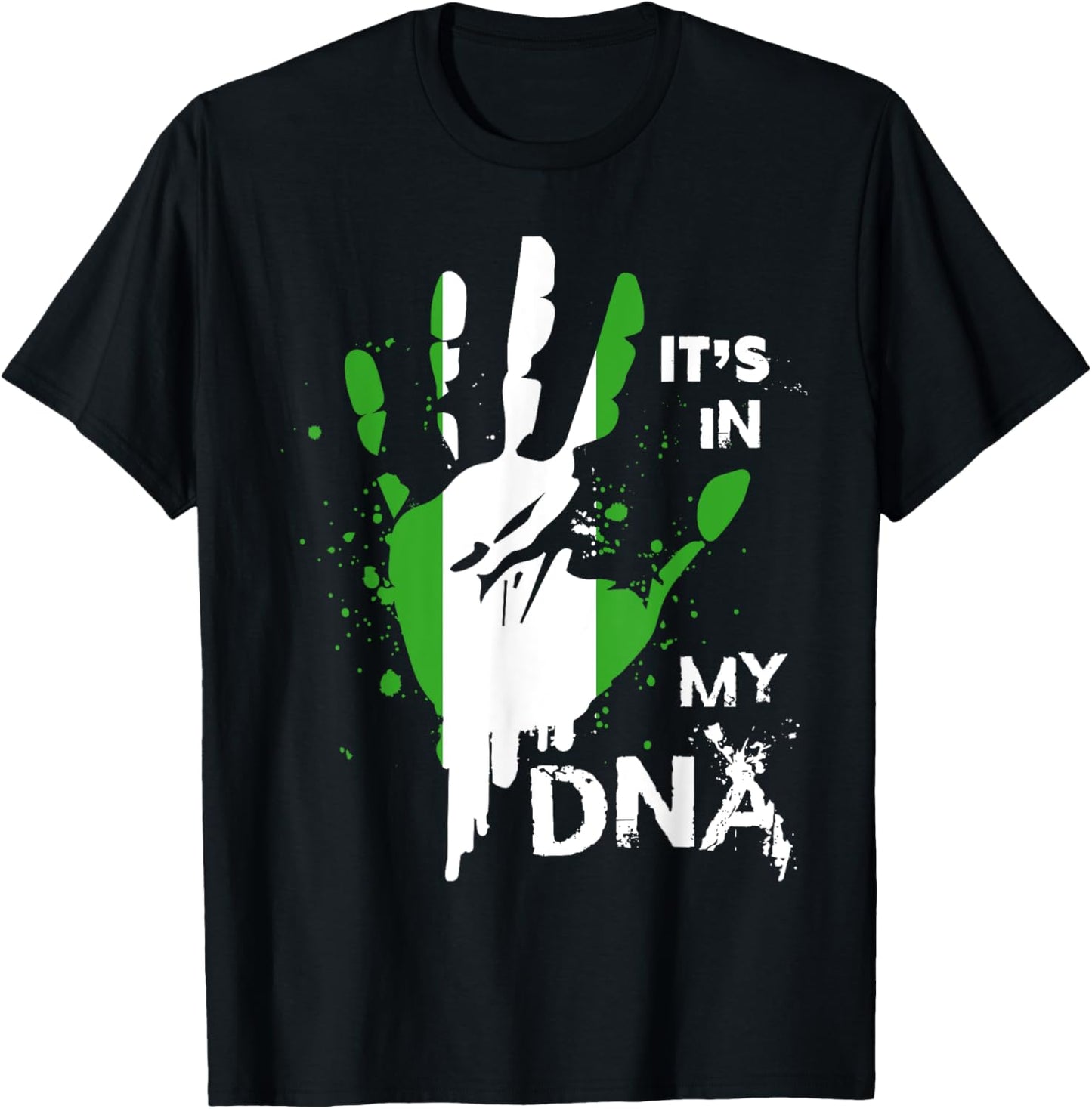 Nigeria IT'S IN MY DNA Shirt Nigerian Flag Proud Fingerprint T-Shirt - T-Shirt | Black