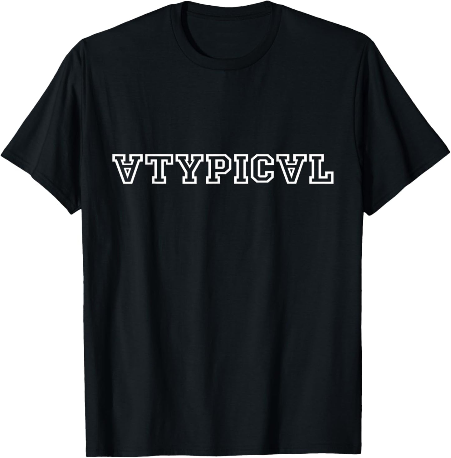 Atypical Introvert Misanthrope Nerd Emo Admin Gamer Gift T-Shirt - T-Shirt | Black