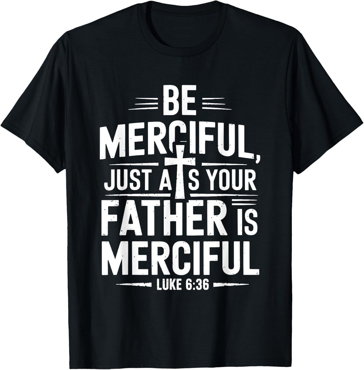 Be Merciful Bible Verse Jesus T-Shirt - T-Shirt | Black