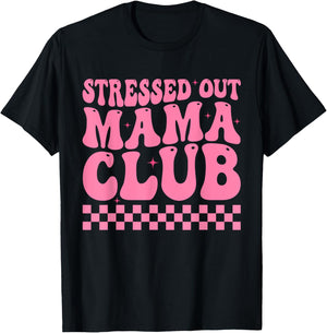 Stressed Out Mama Club Pink Checkered Moms Cute Mother's Day T-Shirt - T-Shirt | Black