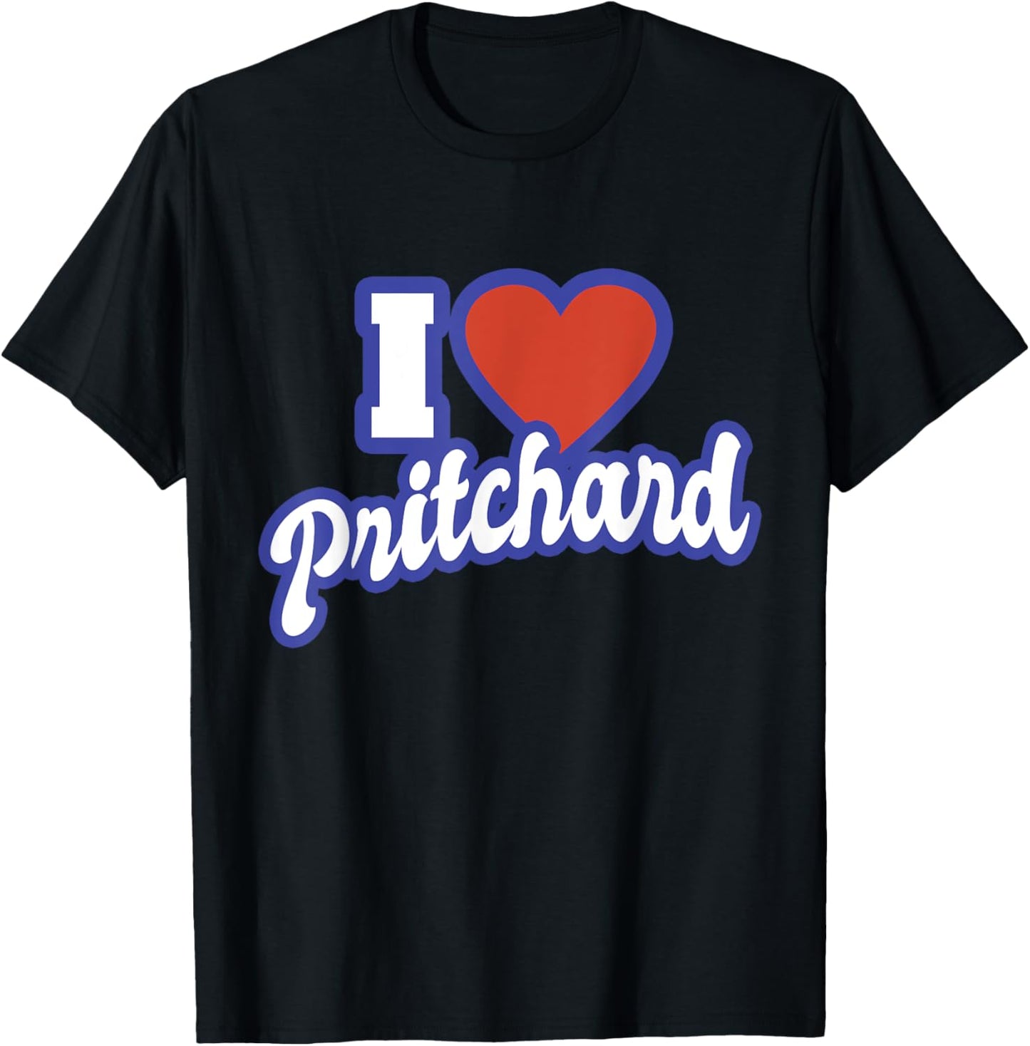 I Love Pritchard T-Shirt - T-Shirt | Black