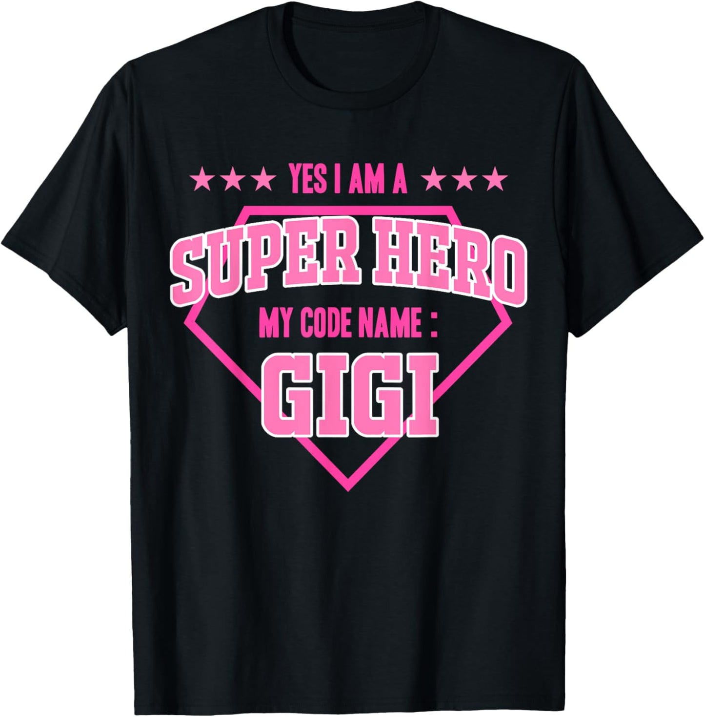 Yes I'm A Superhero Codename Gigi Grandma Mother's Day T-Shirt - T-Shirt | Black