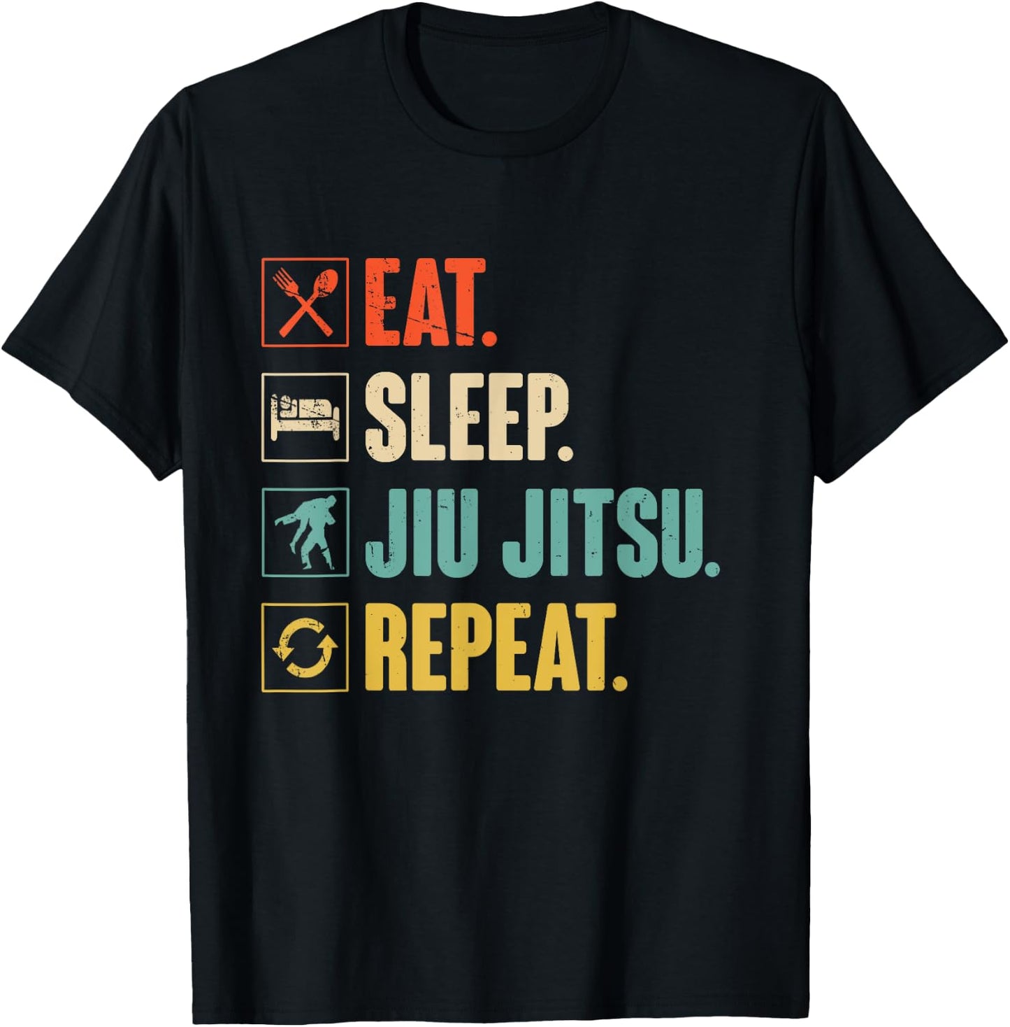 Eat Sleep Jiu-jitsu Repeat Funny Jiujitsu martial art combat T-Shirt - T-Shirt | Black