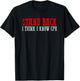 STAND BACK. I THINK I KNOW CPR Funny Sarcastic Clever T-Shirt - T-Shirt | Black