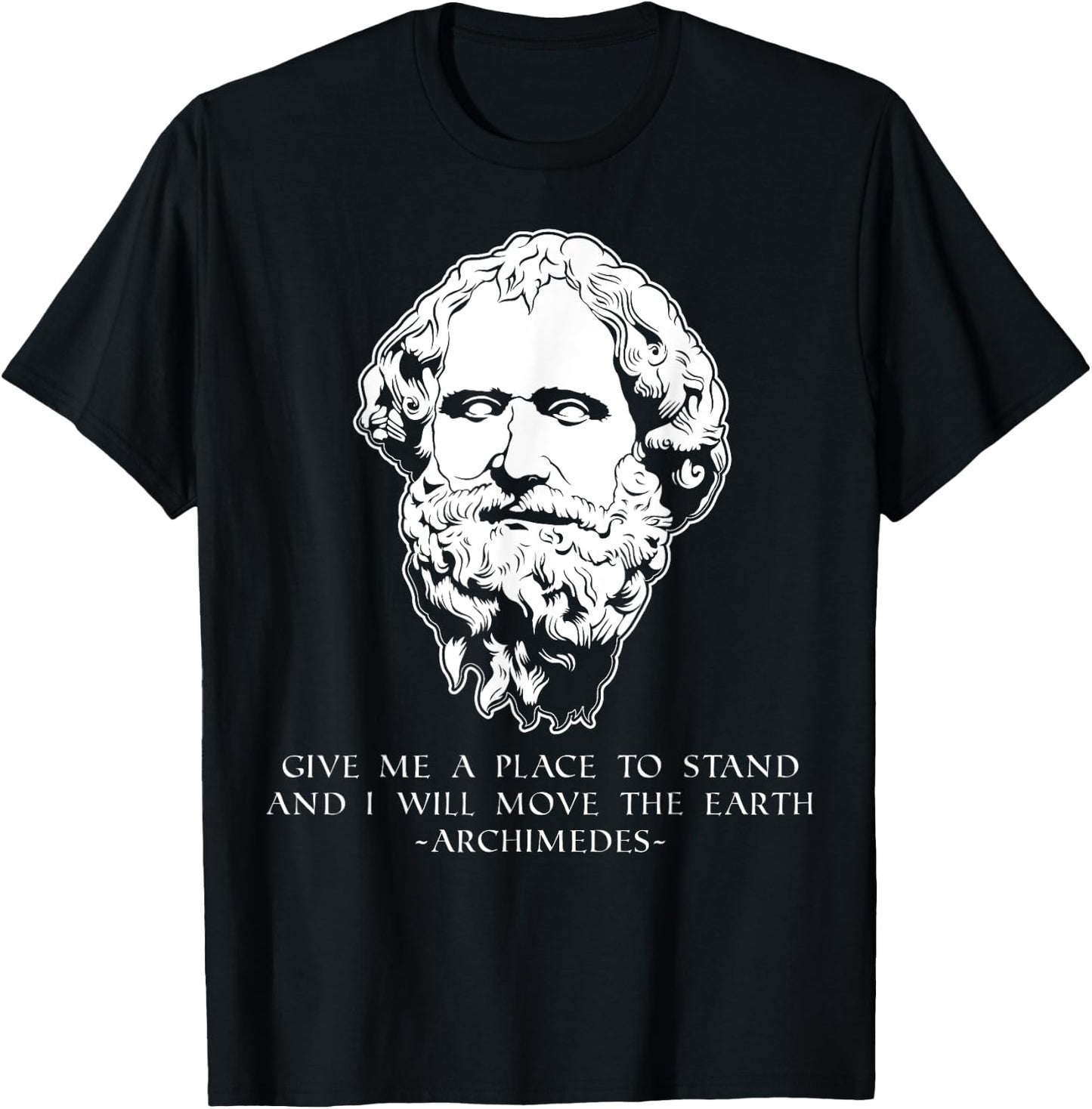 Move The Earth Greek Mathematician Archimedes T-Shirt - T-Shirt | Black