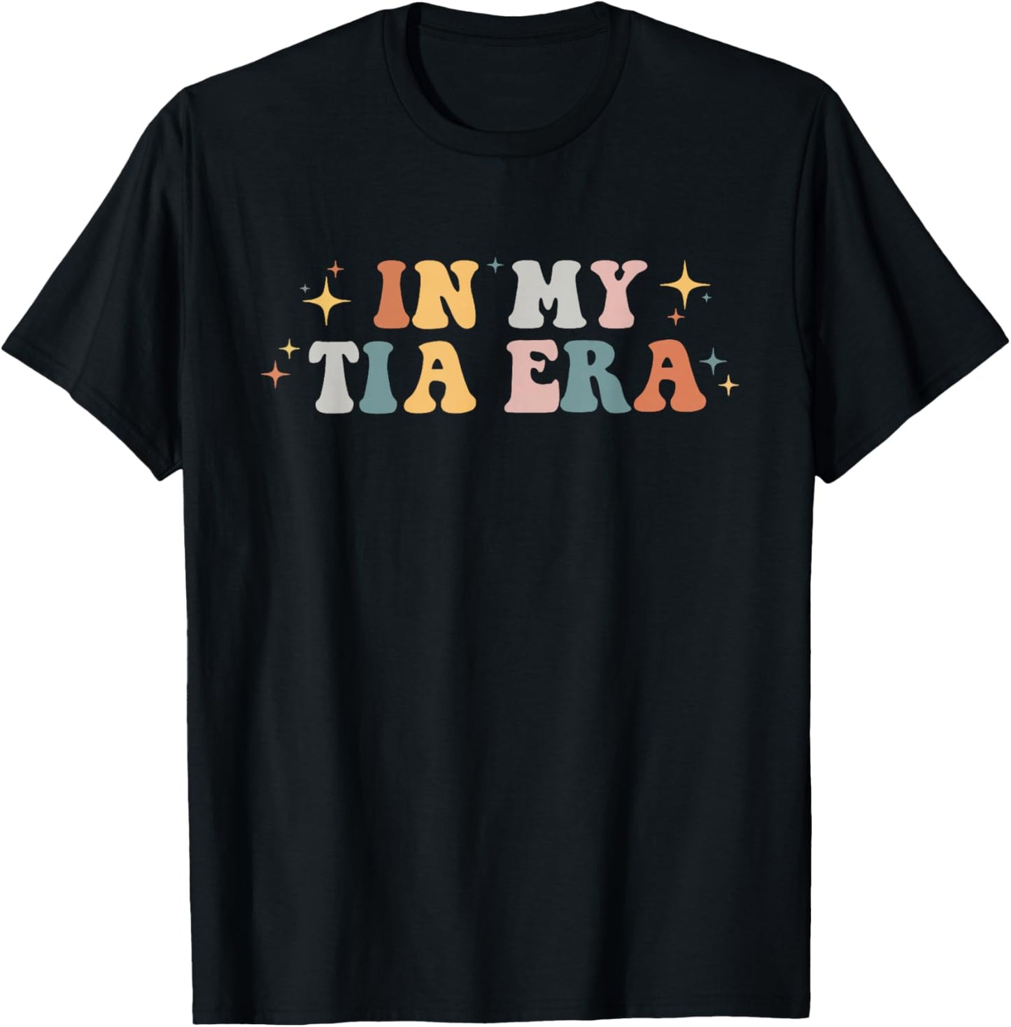 in My Tia Era Retro Groovy Funny Cool Aunt Auntie Club T-Shirt - T-Shirt | Black
