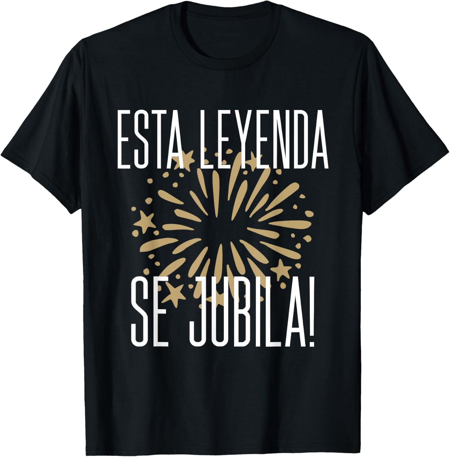 Esta Leyenda Se Jubila Spanish Retire This Legend Retires T-Shirt - T-Shirt | Black