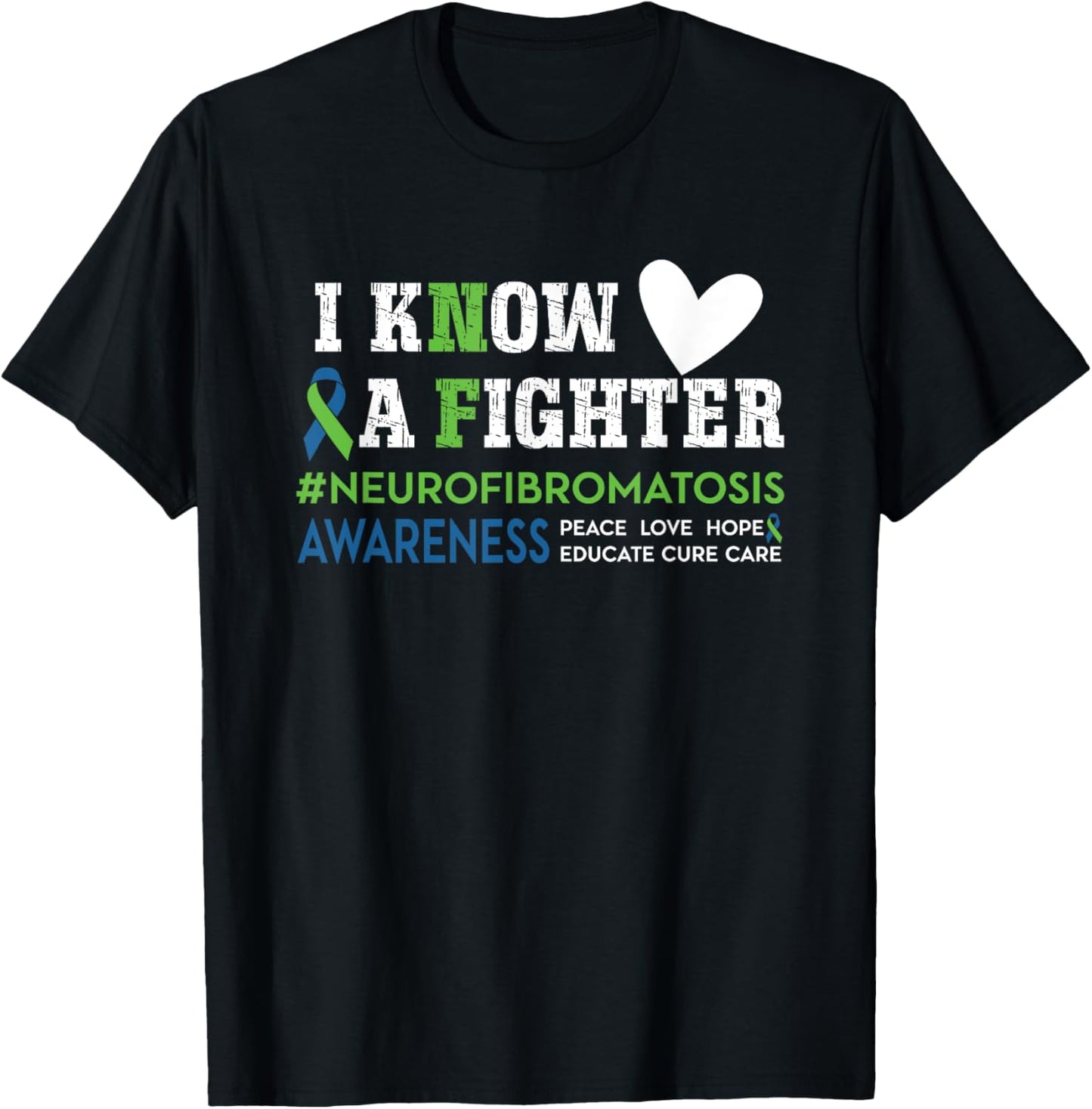 Neurofibromatosis Awareness I Know a Fighter NF Green Ribbon T-Shirt - T-Shirt | Black