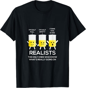 Glass Half Full Half Empty funny Realists Philosophy T-Shirt - T-Shirt | Black