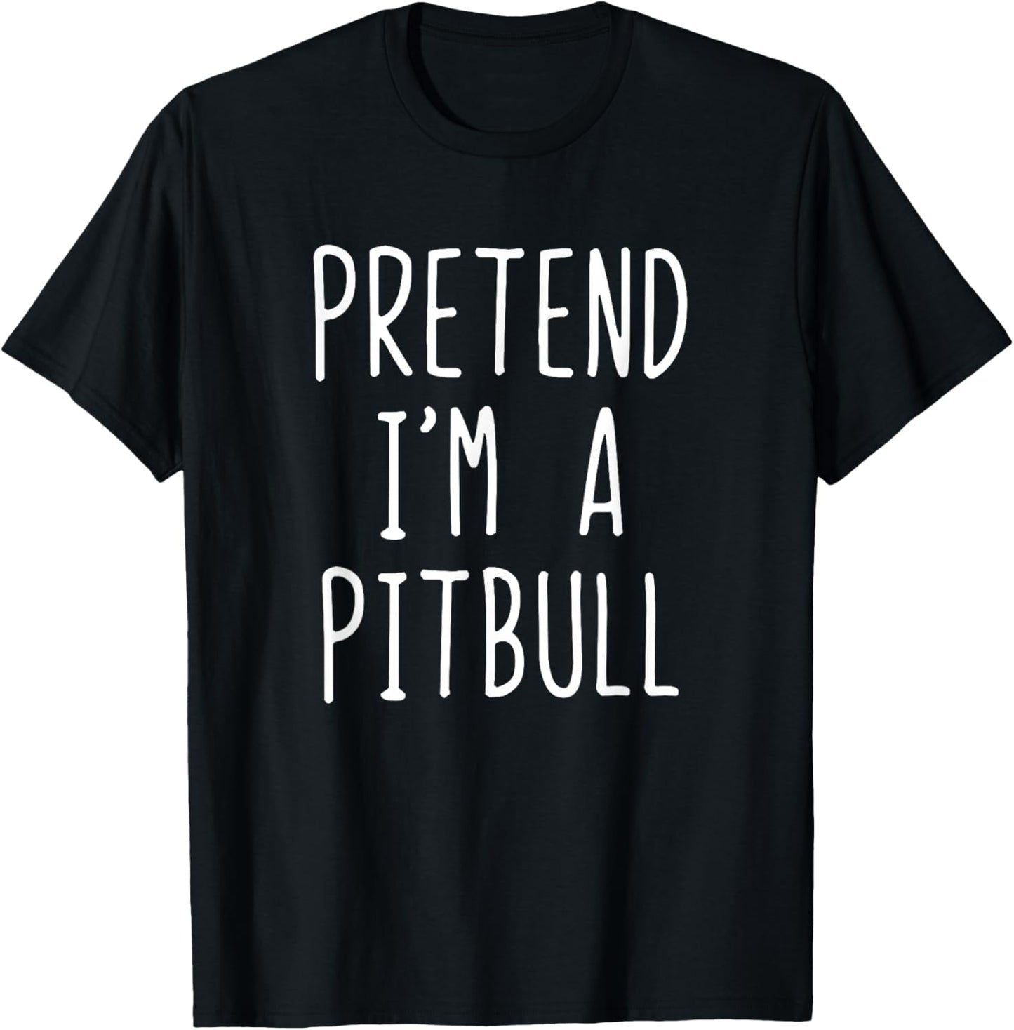 Pretend I'm A Pitbull Dog Costume Halloween Lazy Adult Kids T-Shirt - T-Shirt | Black