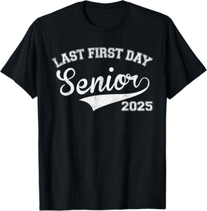 Last First Day Of Senior Year 2025 Shirt Boys, Class Of 2025 T-Shirt - T-Shirt | Black