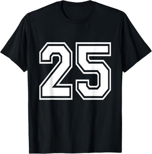 Number 25 Varsity Sports Team Jersey 25th Birthday 25 Years T-Shirt - T-Shirt | Black