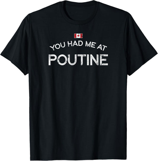 Canada Poutine Quebec Recipe French Fries Cheese Curds Gravy T-Shirt - T-Shirt | Black