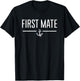 First Mate for Boat Lovers T-Shirt - T-Shirt | Black