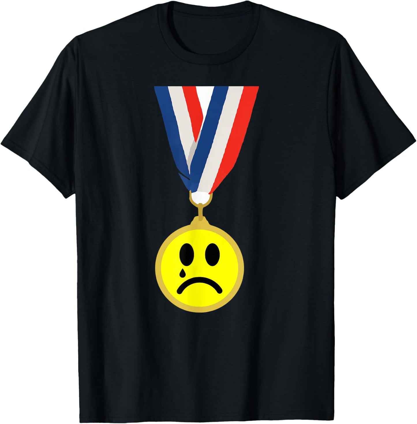Crying Sad Face Medal Last Place Loser Trophy T-Shirt - T-Shirt | Black