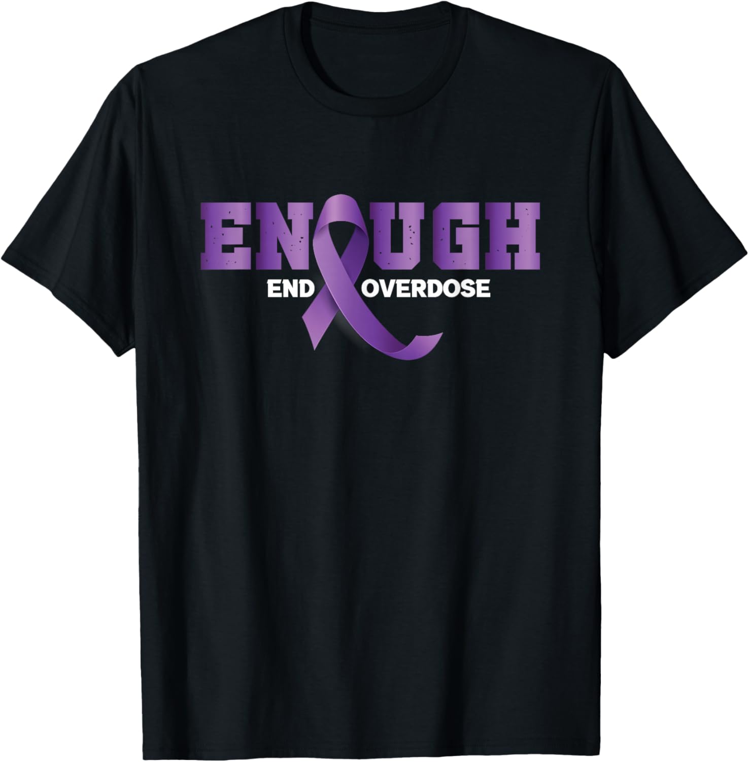 Enough End Overdose | Purple Ribbon | Overdose Awareness T-Shirt - T-Shirt | Black