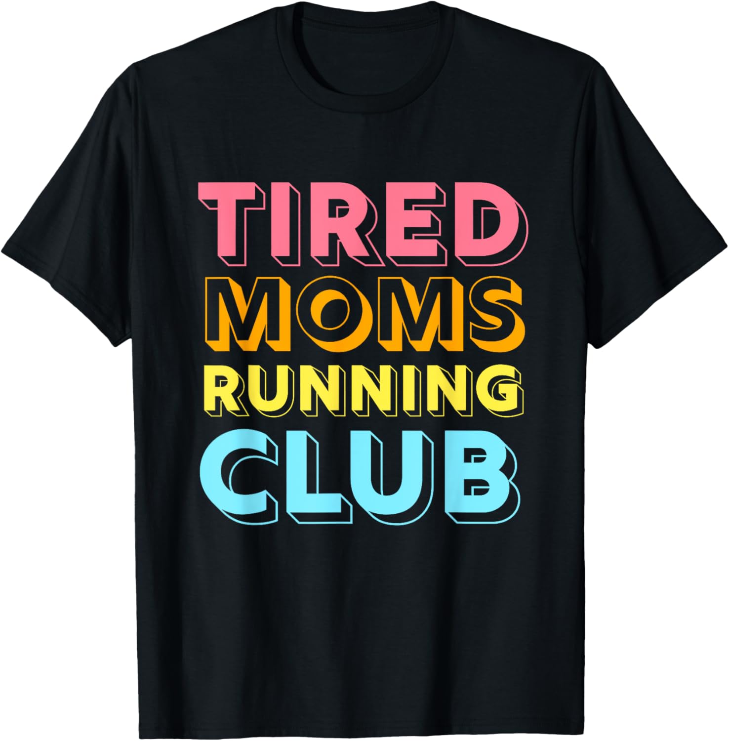 Tired Moms Running Club Mother Runner Marathon Mom T-Shirt - T-Shirt | Black