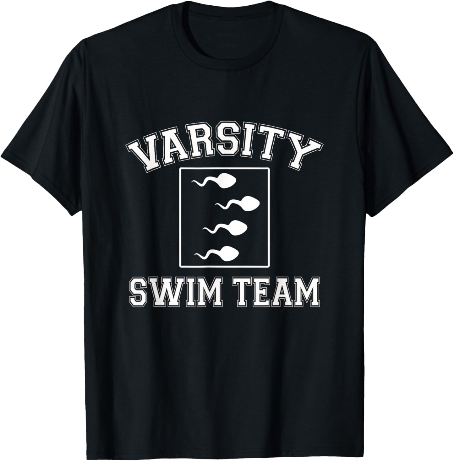 Varsity Swim Team - Funny Sperm Adult Joke Swimmer Humor T-Shirt - T-Shirt | Black