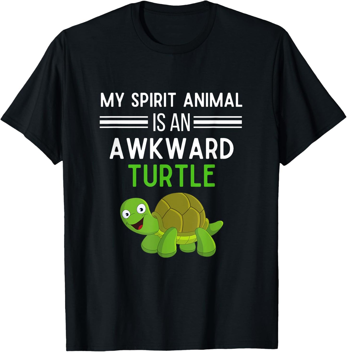 My Spirit Animal Is An Awkward Turtle Funny Turtle Lover T-Shirt - T-Shirt | Black