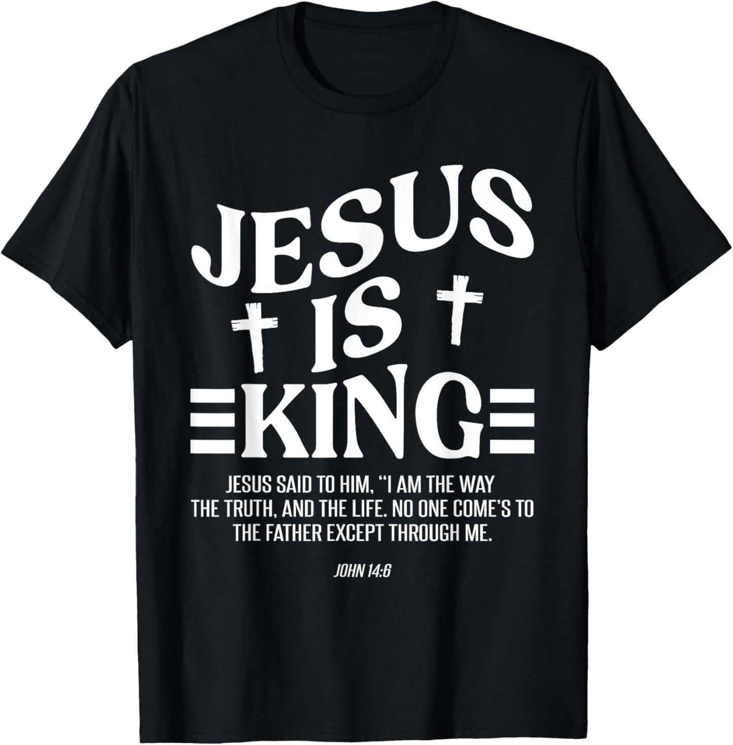 Christian Lovers Jesus Is King Jesus Faith Jesus Is King T-Shirt - T-Shirt | Black