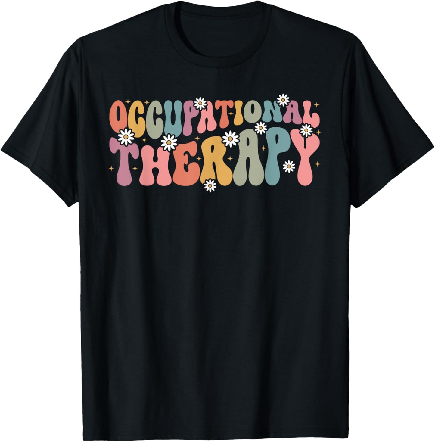 Occupational Therapy -OT Therapist OT Month Groovy Retro T-Shirt - T-Shirt | Black