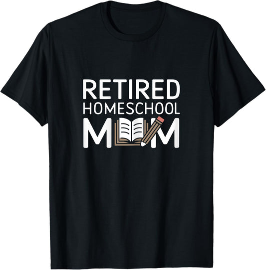 Simple Minimalist Retired Homeschool Mom T-Shirt - T-Shirt | Black
