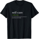 Self Love self Care T-Shirt - T-Shirt | Black