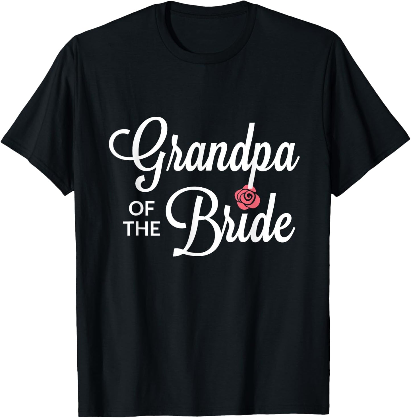 Grandpa Of The Bride Wedding Party T-Shirt - T-Shirt | Black