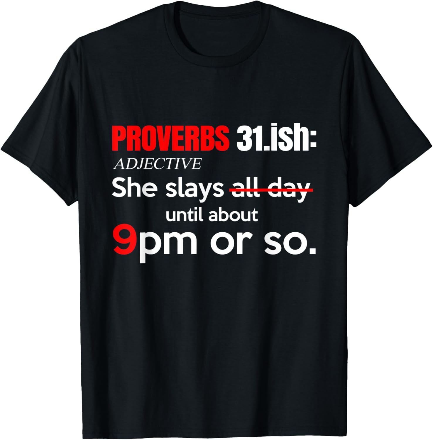 Women's Proverbs 31 ish funny Christian T-Shirt - T-Shirt | Black