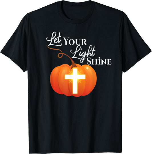 Halloween or Hallelujah Night Let your Light Shine Pumpkin T-Shirt - T-Shirt | Black