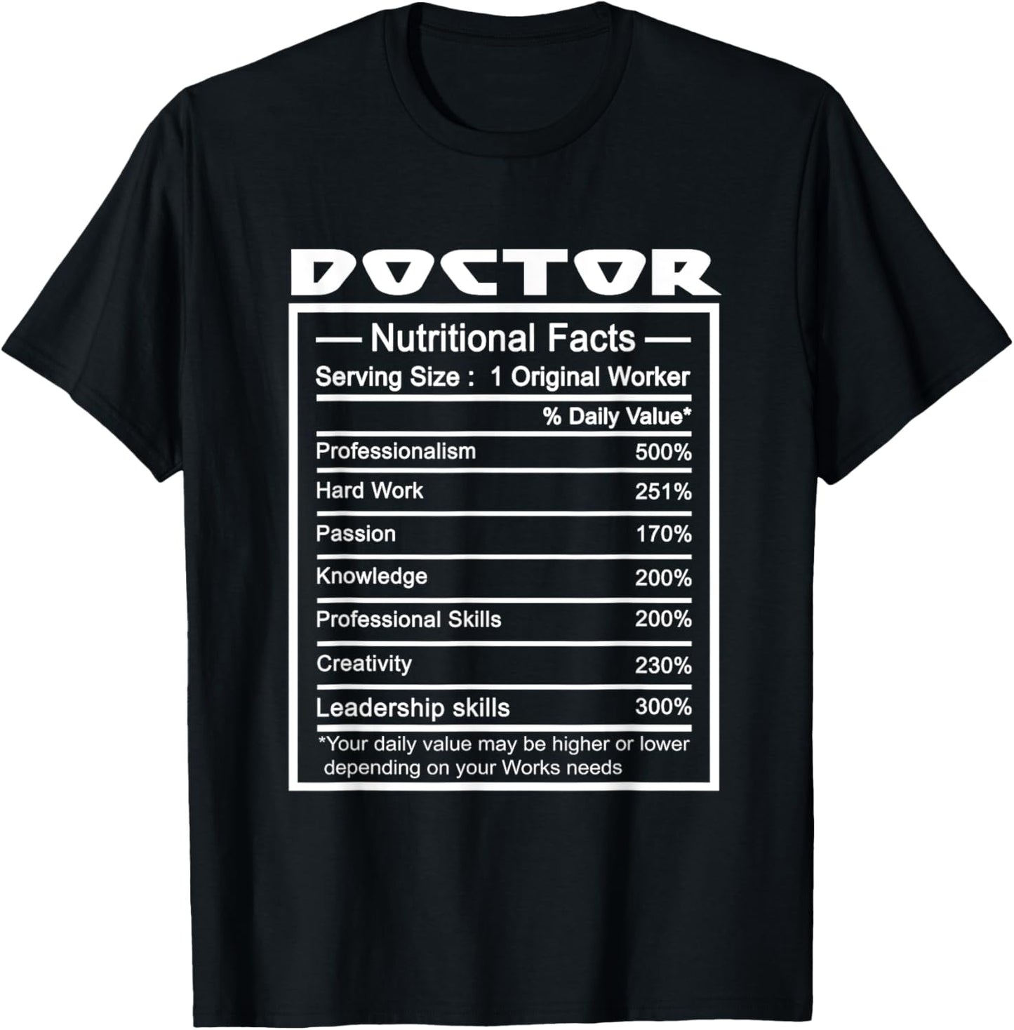 Doctor Funny Job Title Worker Nutrition Facts Doctor T-Shirt - T-Shirt | Black