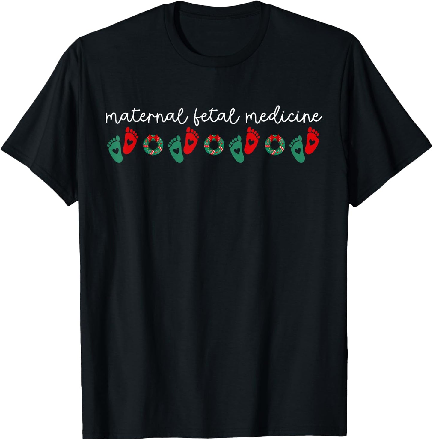 Maternal Fetal Medicine Medicine Sonographer OBGYN Christmas T-Shirt - T-Shirt | Black
