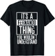 Its A Fernando Thing You Wouldnt Understand T-Shirt - T-Shirt | Black