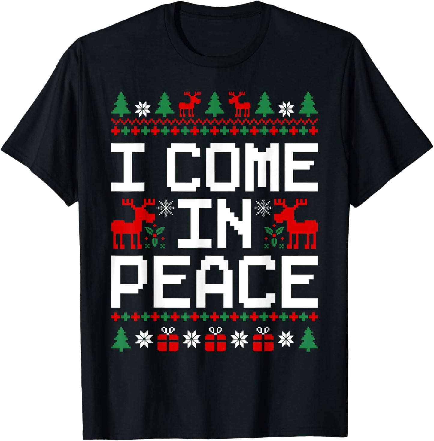 Couples Ugly Christmas Sweaters I'm Peace I Come In Peace T-Shirt - T-Shirt | Black