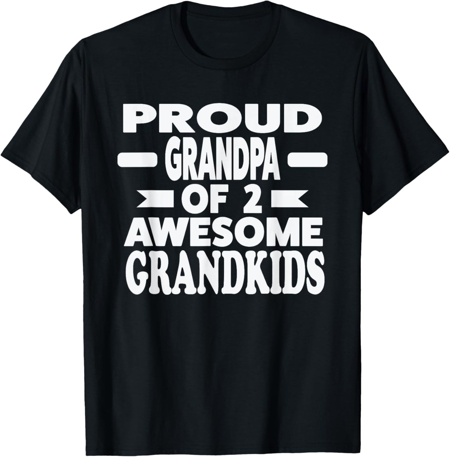 Proud Grandpa of 2 awesome Grandkids Grandpa T-Shirt - T-Shirt | Black