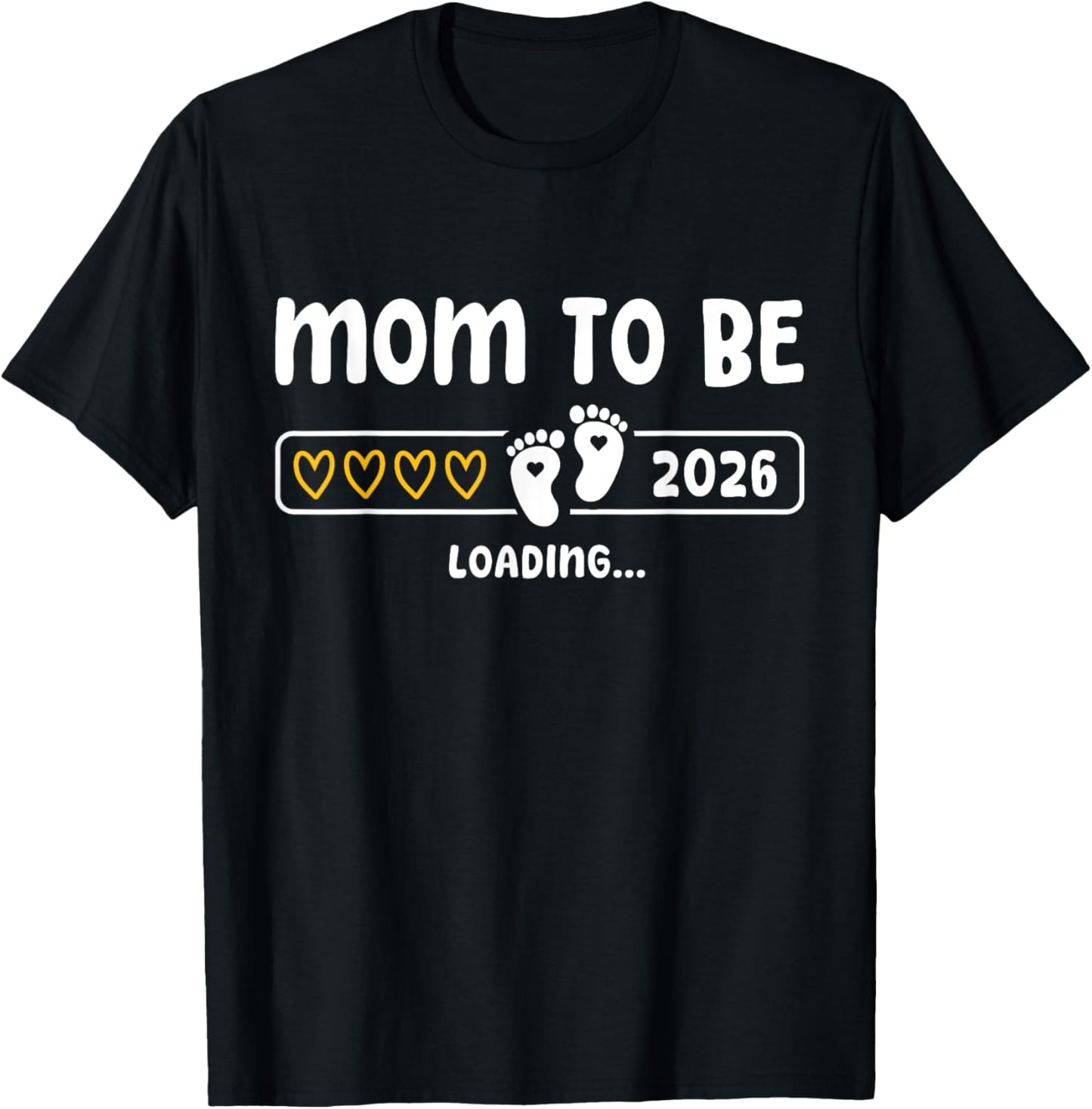 Mom to be 2026 Loading Mom Est 2026 Promoted to Mommy T-Shirt - T-Shirt | Black