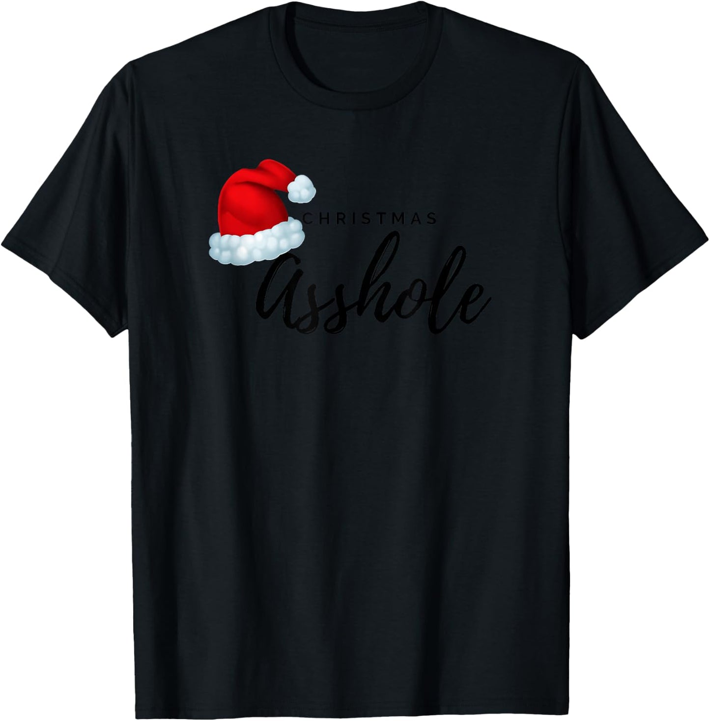 Adult Christmas Asshole T-Shirt - T-Shirt | Black