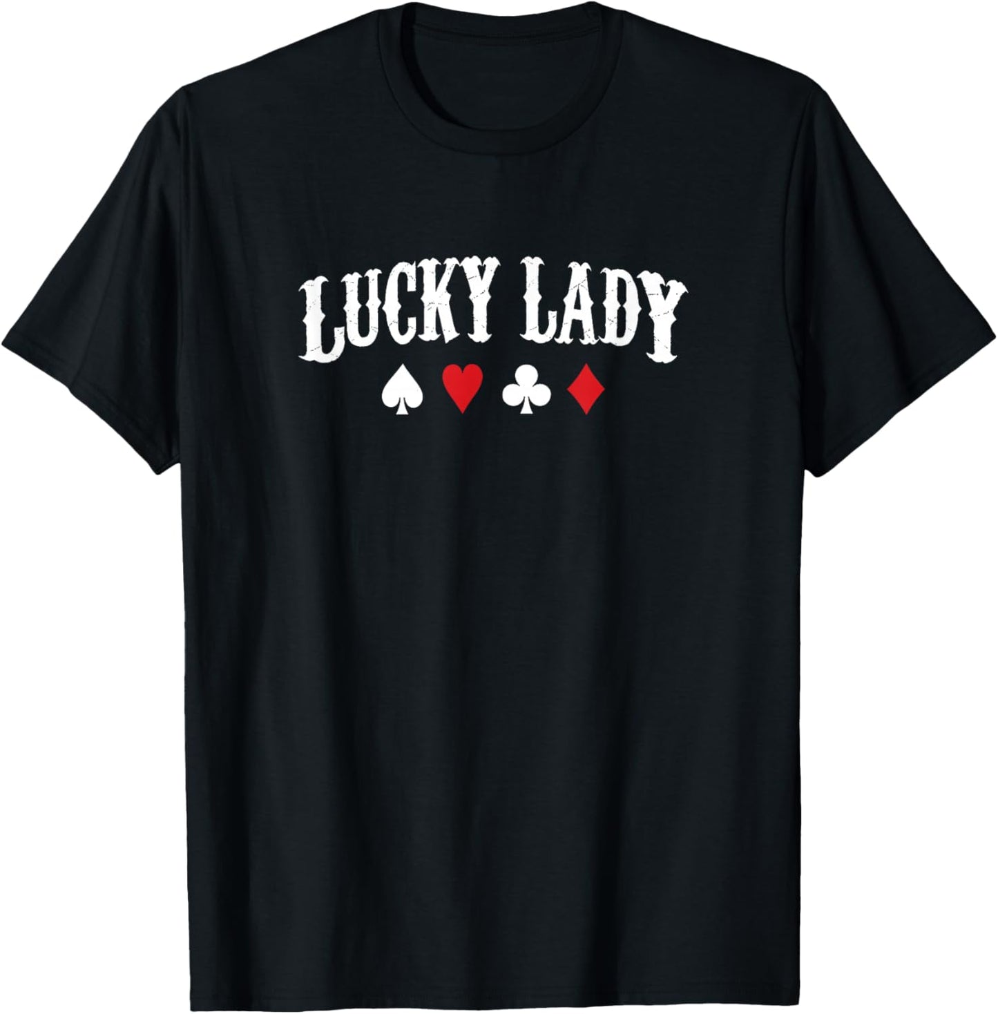 Lucky Lady Card Player Gift T-Shirt - T-Shirt | Black
