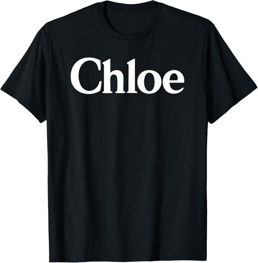 Chloe Name Women Cute Girl Elegant Female Love Handwriting T-Shirt - T-Shirt | Black