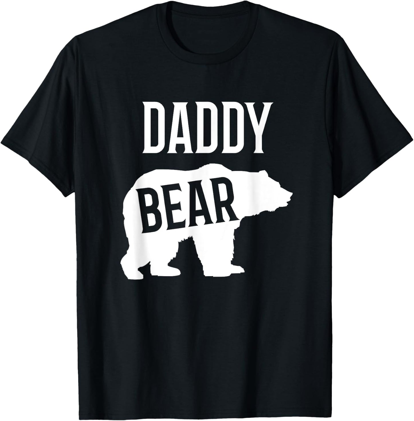Daddy Bear Shirt And Gifts For Dad T-Shirt - T-Shirt | Black