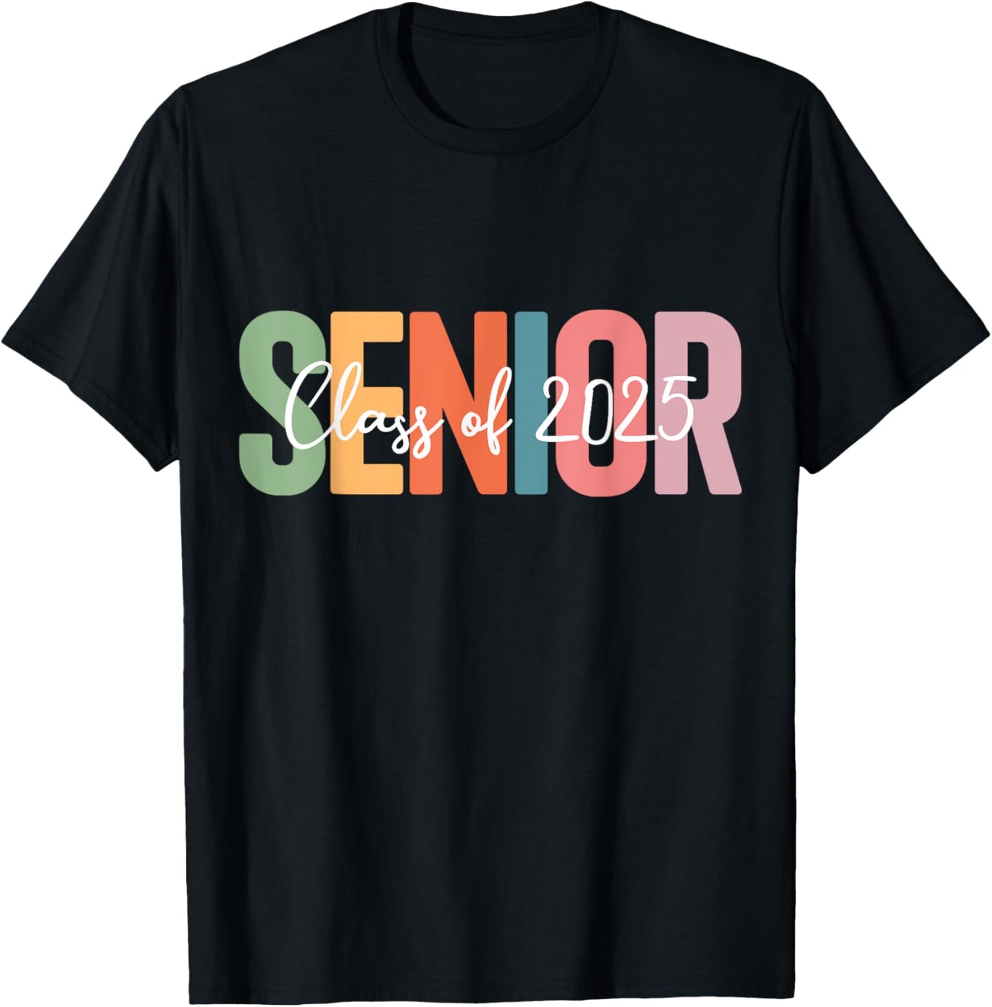 Senior 2025 graduation class of for graduate seniors T-Shirt - T-Shirt | Black