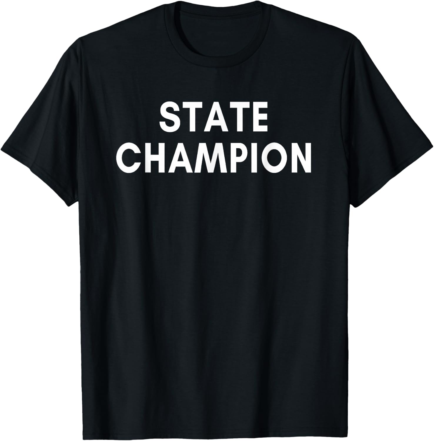 State Champion T-Shirt - T-Shirt | Black